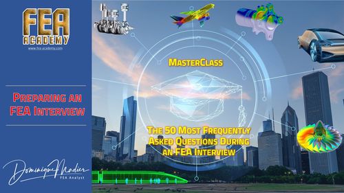 Preparing an FEA Interview